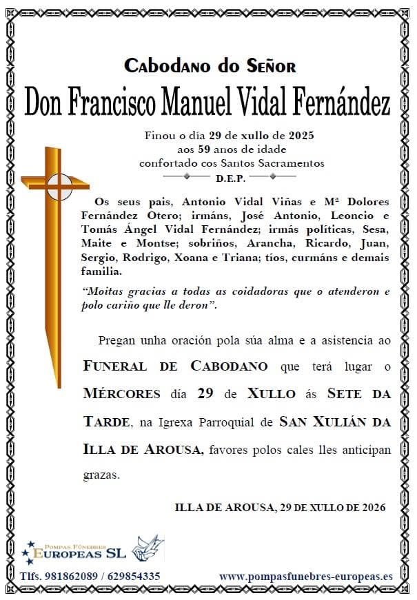 Don Francisco Manuel Vidal Fernández (29/07/2026)