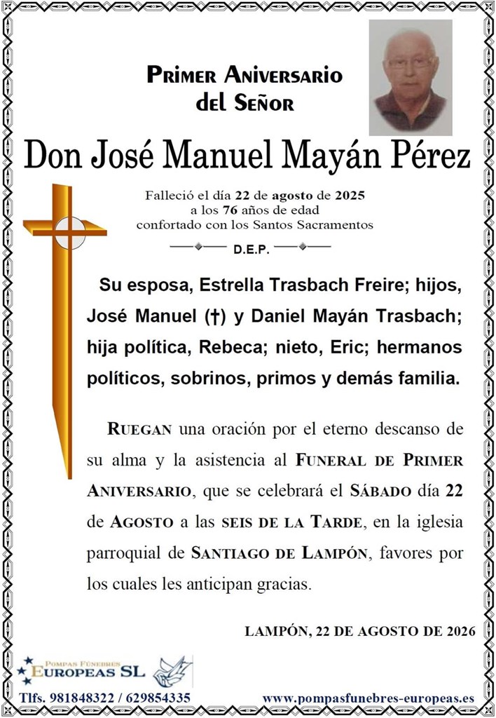Don José Manuel Mayán Pérez (22/08/2026)