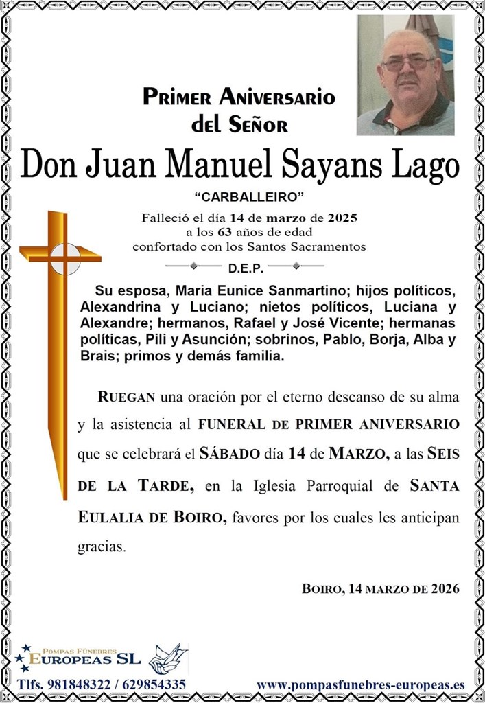 Don Juan Manuel Sayáns Lago (14/03/2026)