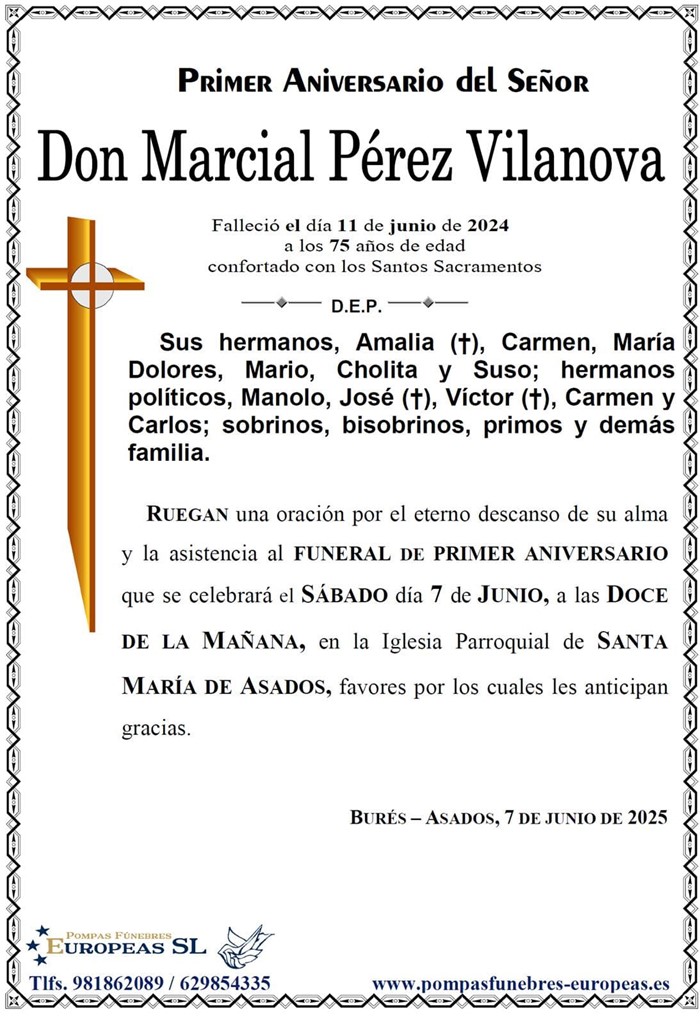 Don Marcial Pérez Vilanova (07/06/2025)