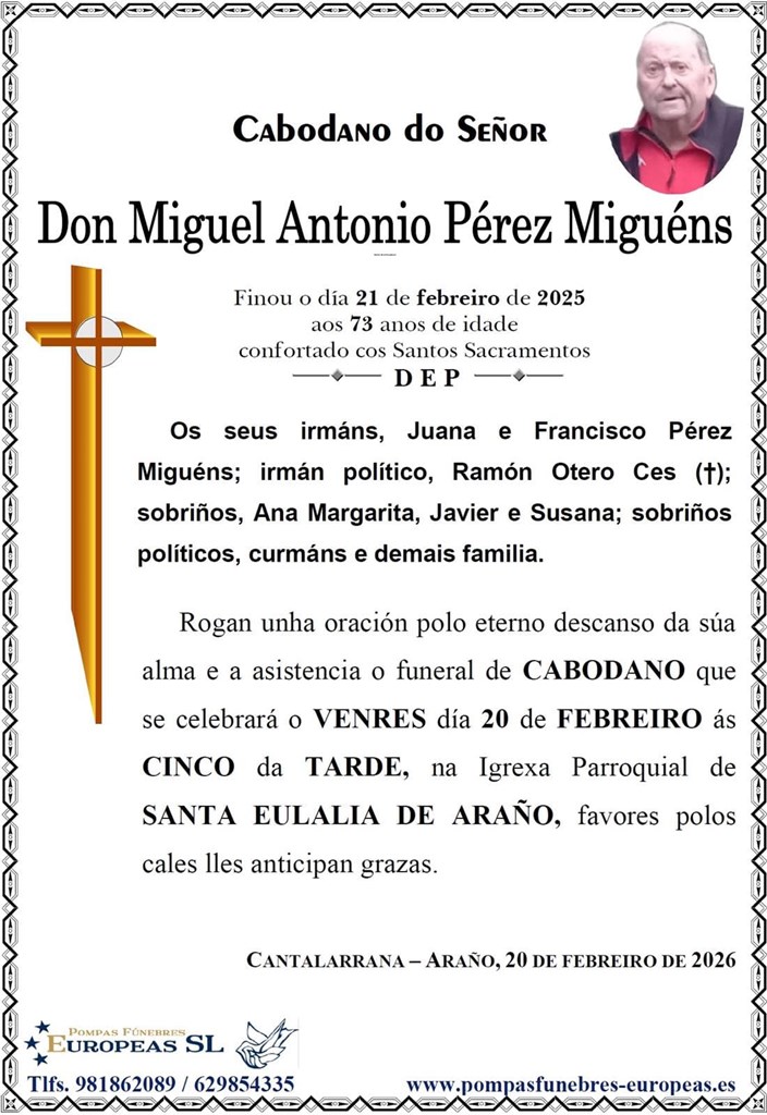 Don Miguel Antonio Pérez Miguéns (20/02/2026)