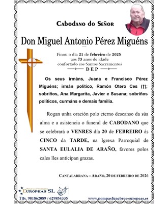 Don Miguel Antonio Pérez Miguéns (20/02/2026)