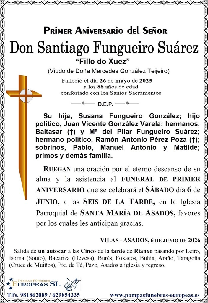 Don Santiago Fungueiro Suárez (06/06/2026)