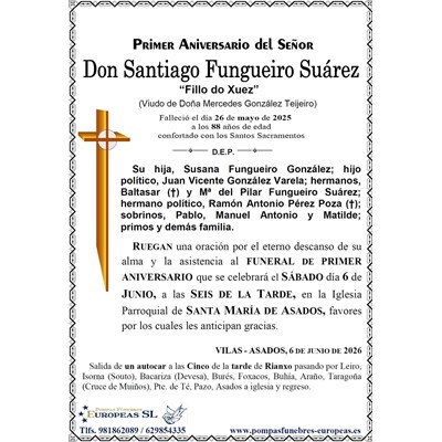 Don Santiago Fungueiro Suárez (06/06/2026)