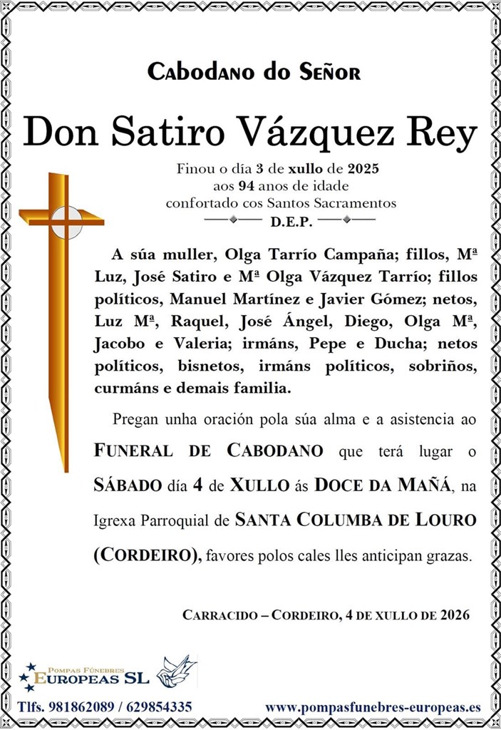 Don Satiro Vázquez Rey (04/07/2026)