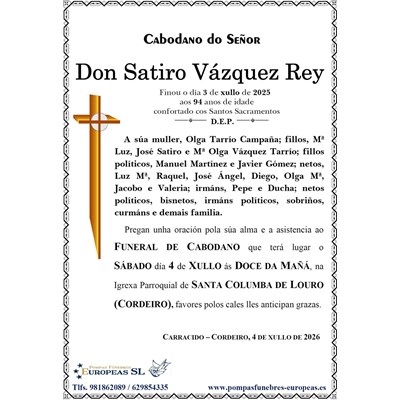 Don Satiro Vázquez Rey (04/07/2026)